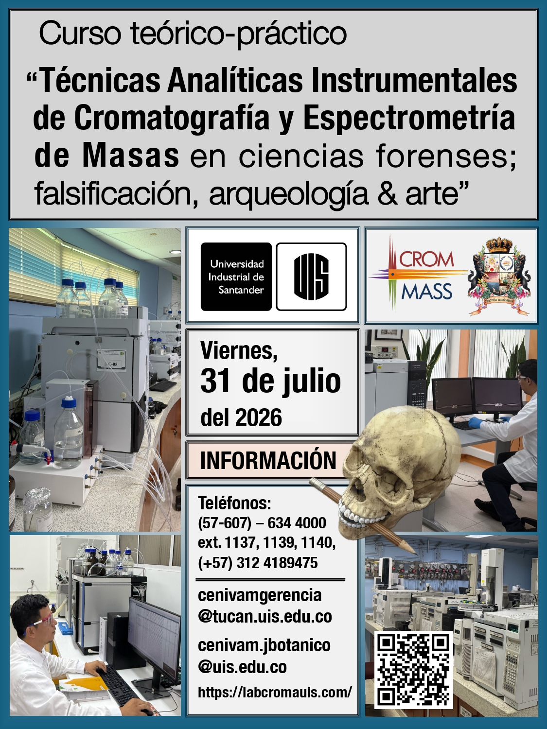 Curso “Técnicas Analíticas Instrumentales de Cromatografía y Espectrometría de Masas en ciencias forenses” (PRÓXIMA FECHA: 31 DE JULIO DE 2026)